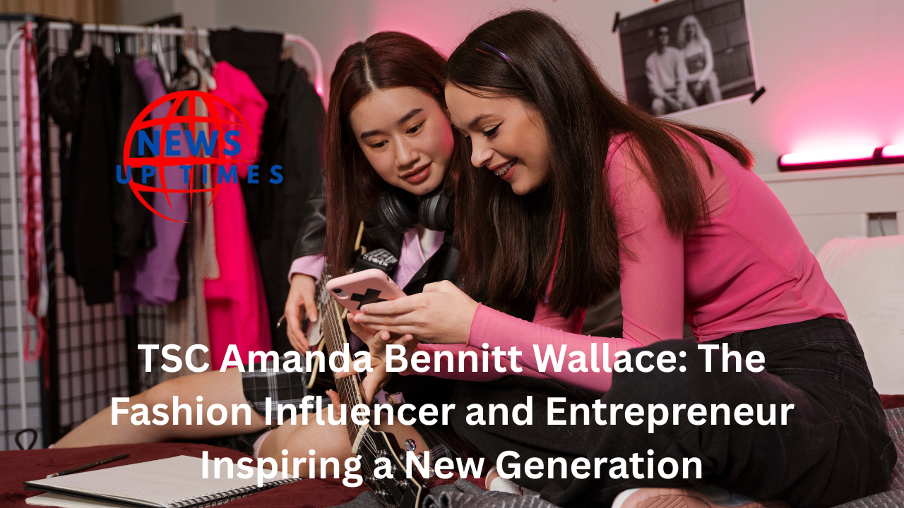 TSC Amanda Bennitt Wallace: The Fashion Influencer and Entrepreneur Inspiring a New Generation